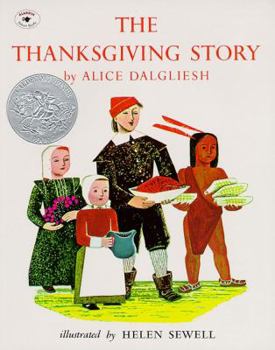 The Thanksgiving Story By Alice Dalgliesh