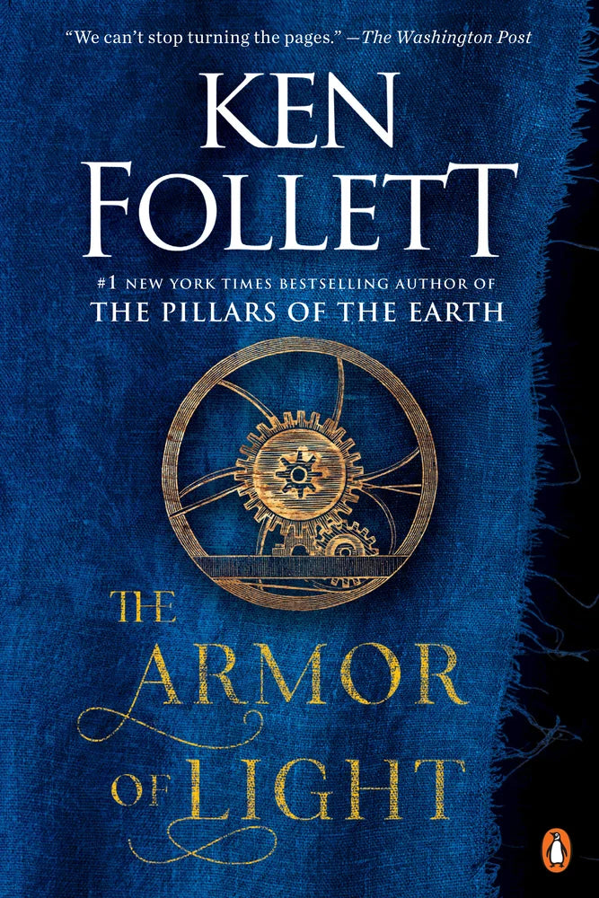 The Armor of Light A Novel by Ken Follett