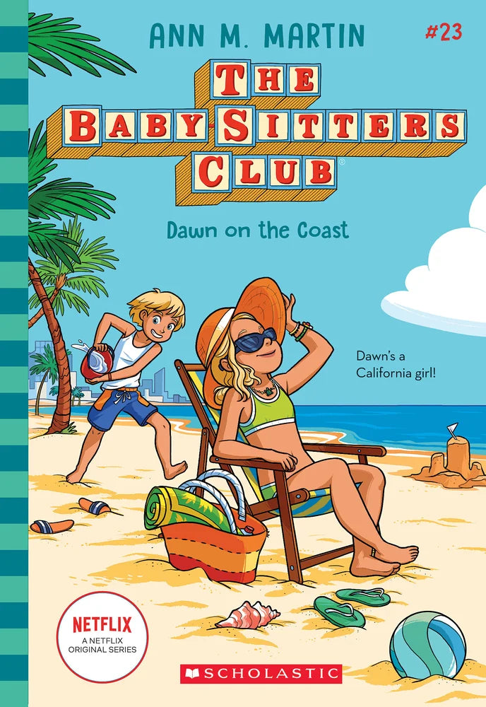Dawn on the Coast (the Baby-Sitters Club #23) by Ann M Martin
