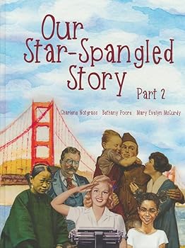 USED*Our Star-Spangled Story Part 2 By Charlene Notgrass