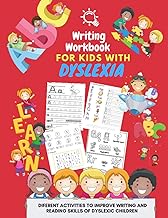 Writing Workbook for Kids with Dyslexia - diferent activities to improve writing and reading skills of dyslexic children: Activity book for kids Paperback by Damed art (Author)