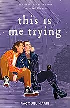 This Is Me Trying by Racquel Marie