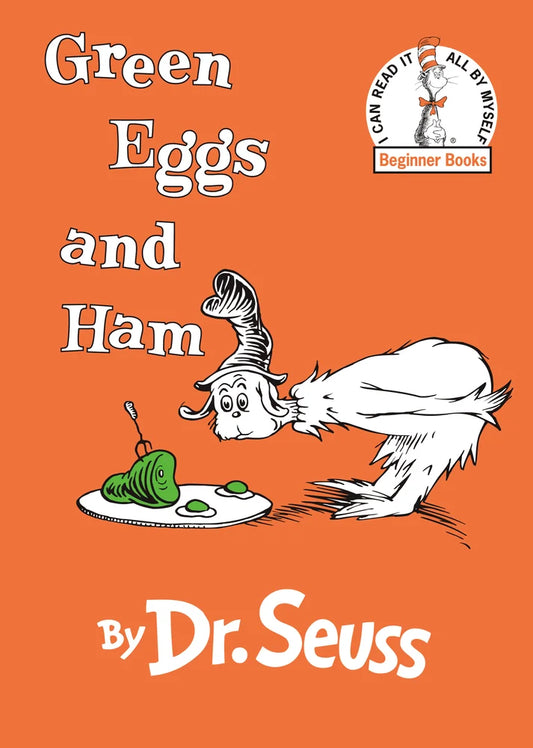 Green eggs and ham by Dr. Seuss