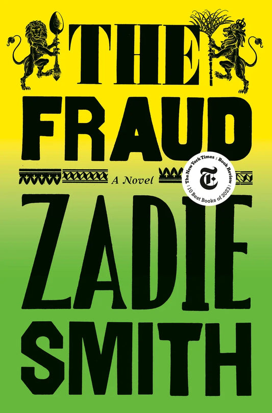 The Fraud A Novel by Zadie Smith