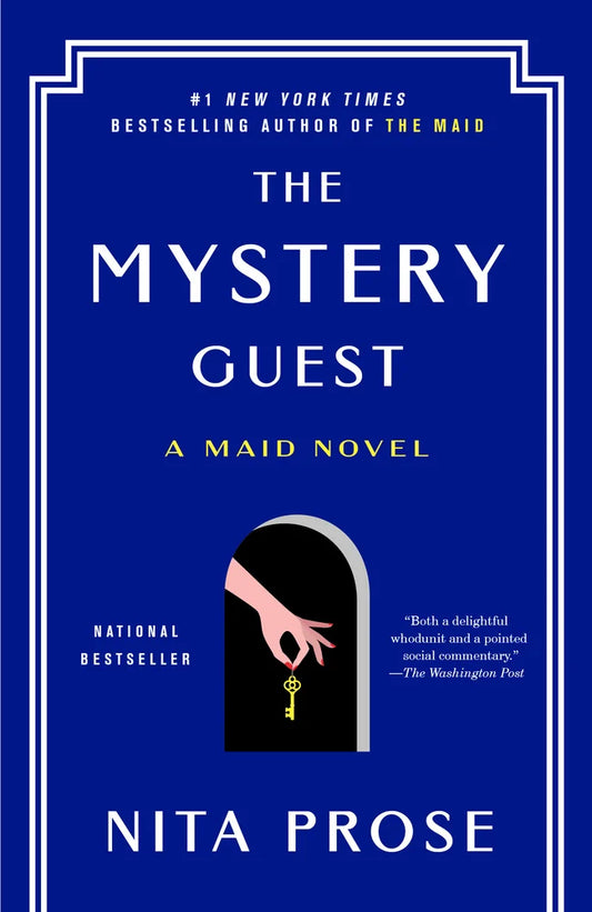 The Mystery Guest A Maid Novel by Nita Prose