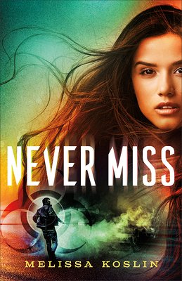 Never Miss by  Melissa Koslin