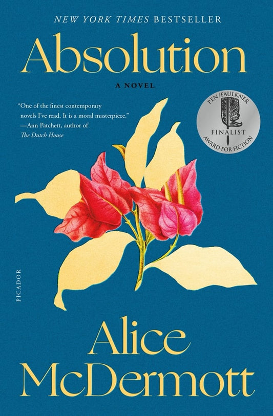 Absolution: A Novel by Alice McDermott