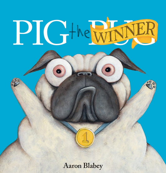 Pig the Winner Aaron Blabey