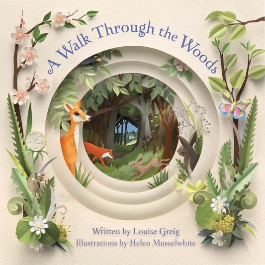 A Walk Through the Woods by Louise Greig