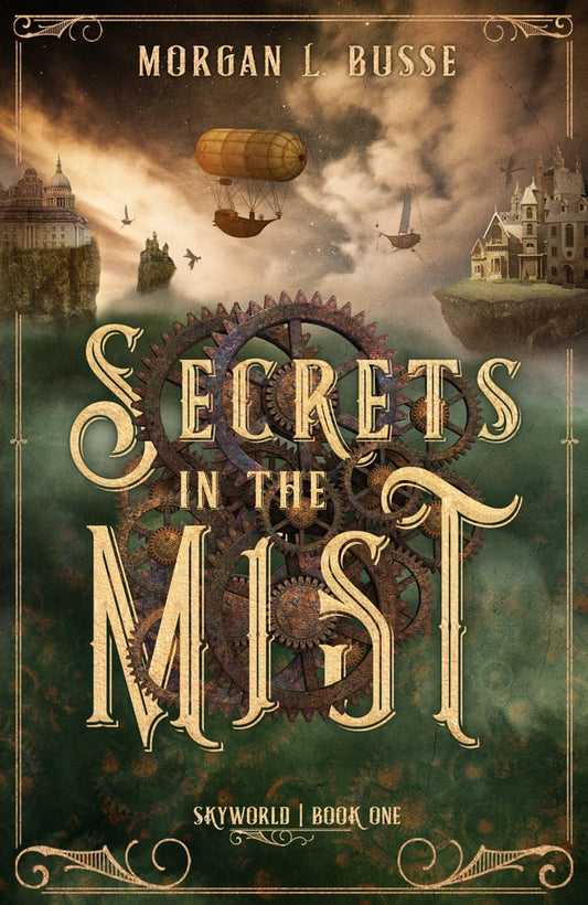 Secrets in the Mist Volume 1 by Morgan L Busse