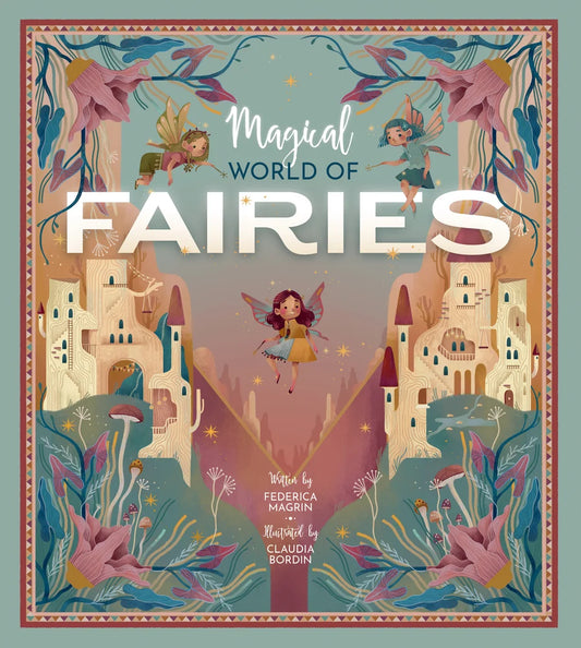 Magical World of Fairies by Federica Magrin