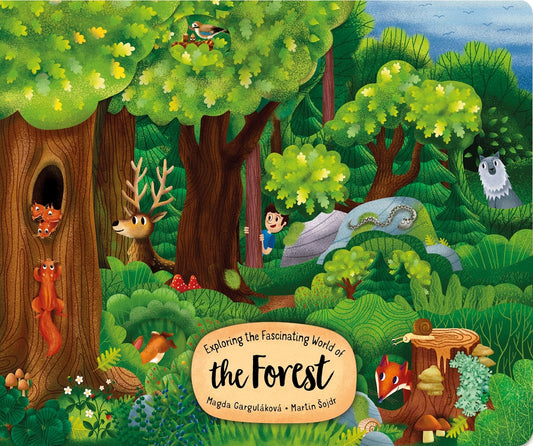 Exploring the Fascinating World of the Forest by Magda Garulakova