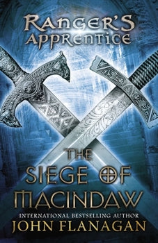 USED*The Siege of Macindaw (Book #6 in the Ranger's Apprentice Series) By John Flanagan