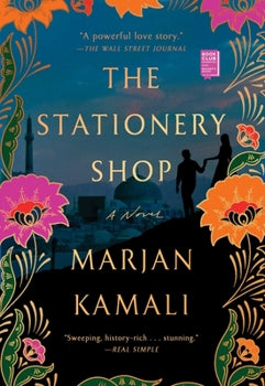 The Stationery Shop By Marjan Kamali