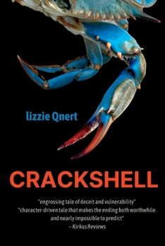 Crackshell By lizzie Qnert