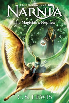 USeD*The Magician's Nephew (Part of the The Chronicles of Narnia (Publication Order) (#6) Series and The Chronicles of Narnia Publication Order (#6) Series) By C.S. Lewis and Clive Staples Lewis